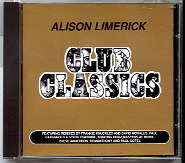 Alison Limerick - Club Classics